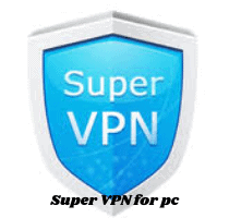 Super VPN for PC