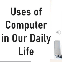 use of computer in daily life