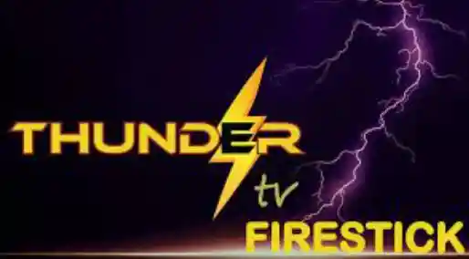 How to Get Thunder TV on Firestick?