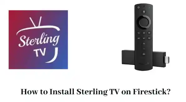 How To Download & Install sterling TV on firestick? 