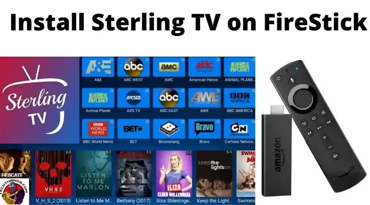 How to watch sterling TV on firestick?
